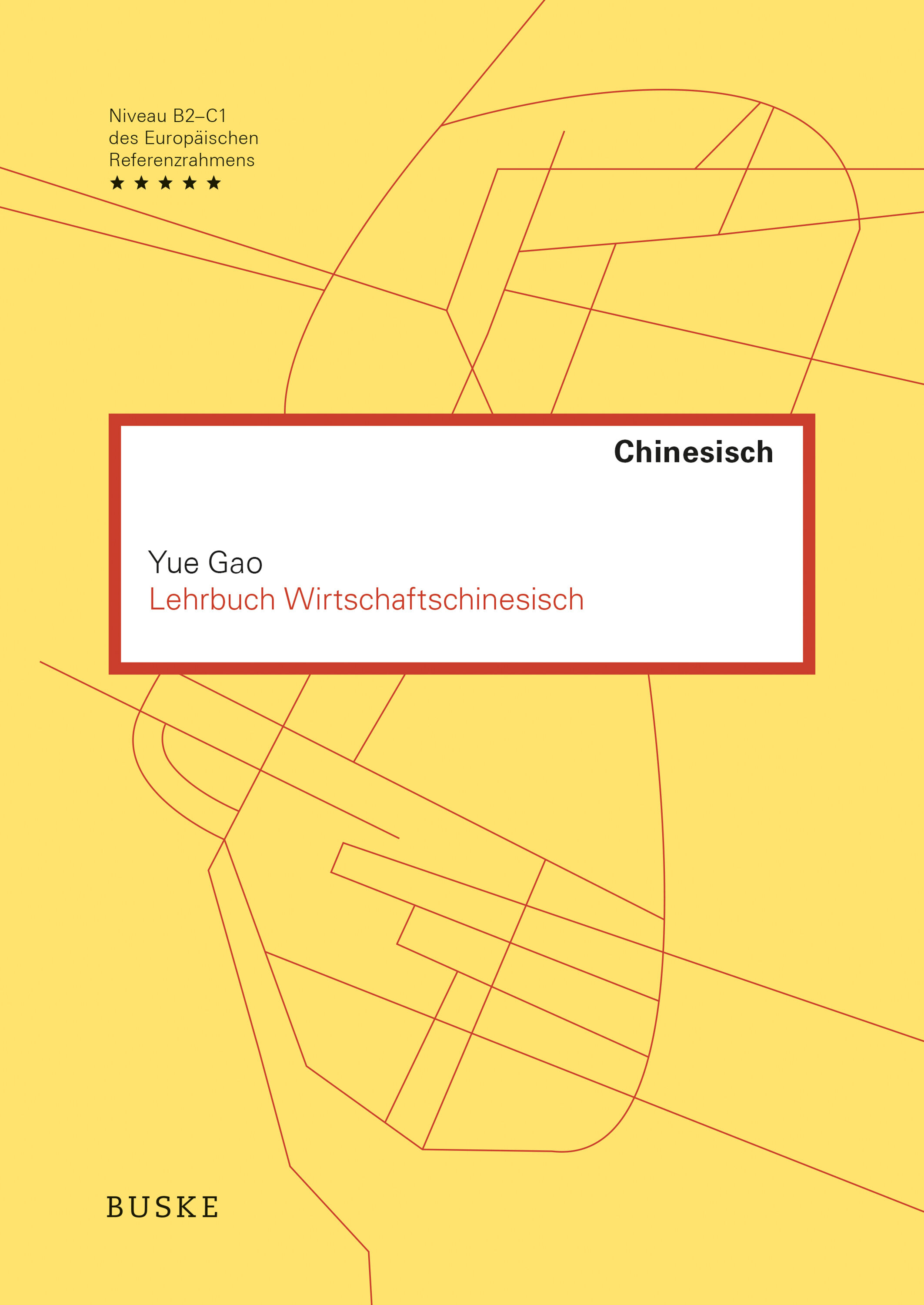 Lehrbuch Wirtschaftschinesisch