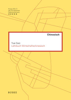 Lehrbuch Wirtschaftschinesisch