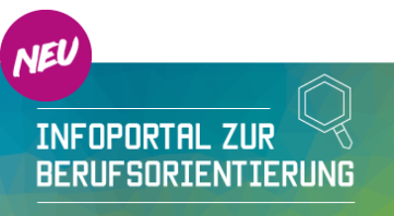 Banner zum Infoportal zur Berufsorientierung