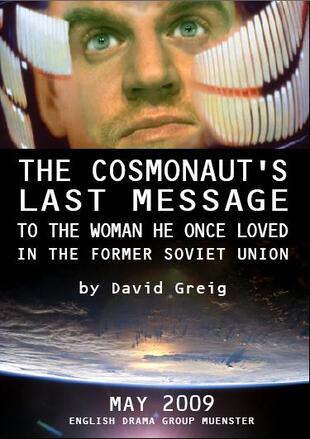 Poster The Cosmonaut’s Last Message to the Woman He Once Loved in the Former Soviet Union (small)