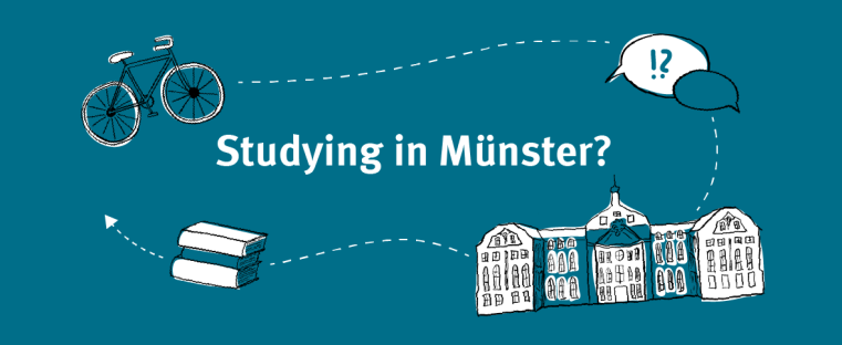 Banner image with the words "Study in Münster?"