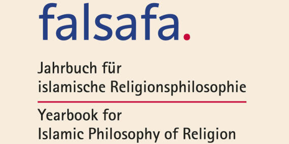 Schriftzug falsafa. Jahrbuch für islamische Religionsphilosophie; Islamic Philosophy of Religion Yearbook 