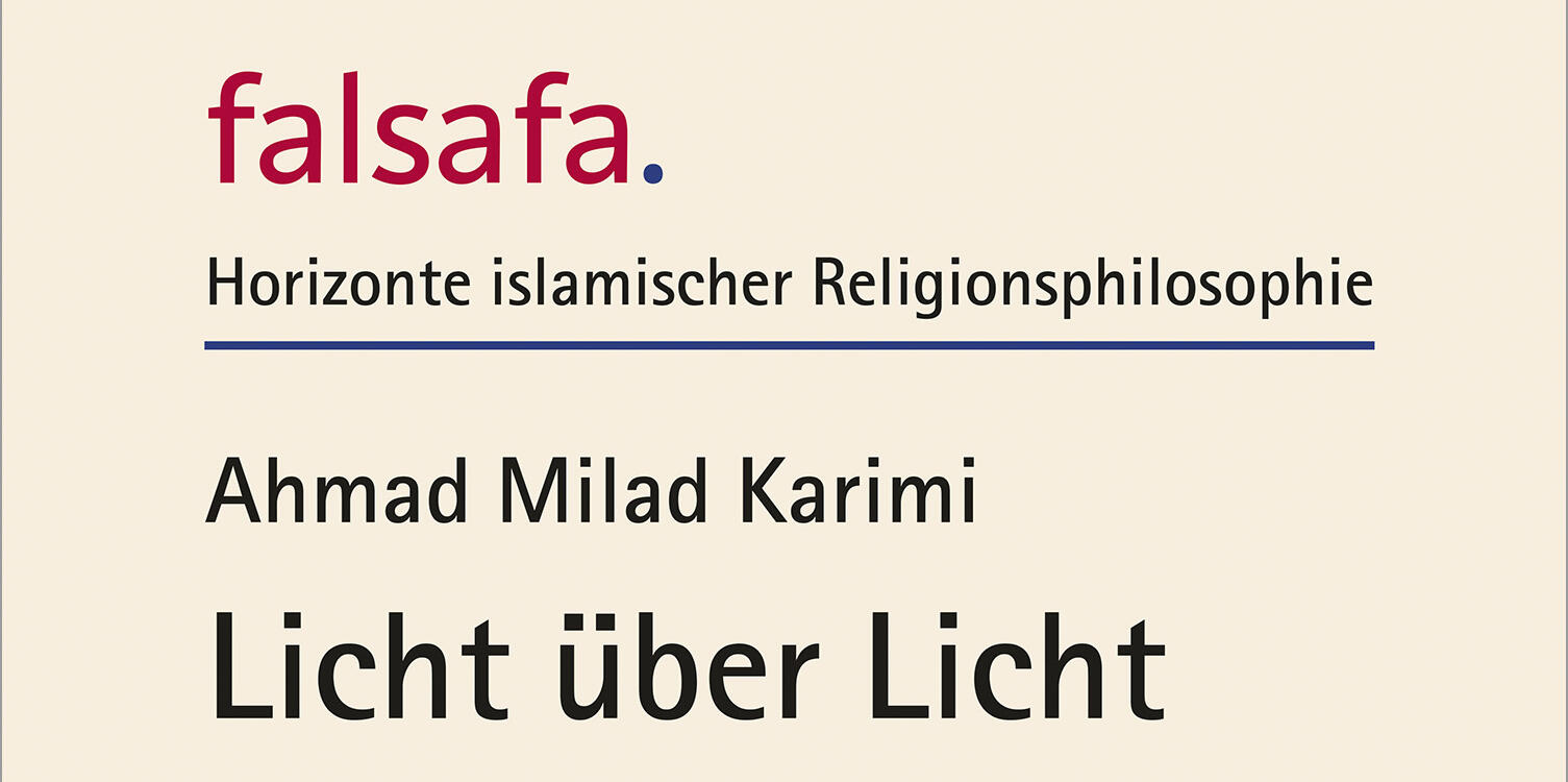 Cover des Buches von Ahmad Milad Karimi "Licht über Licht"
