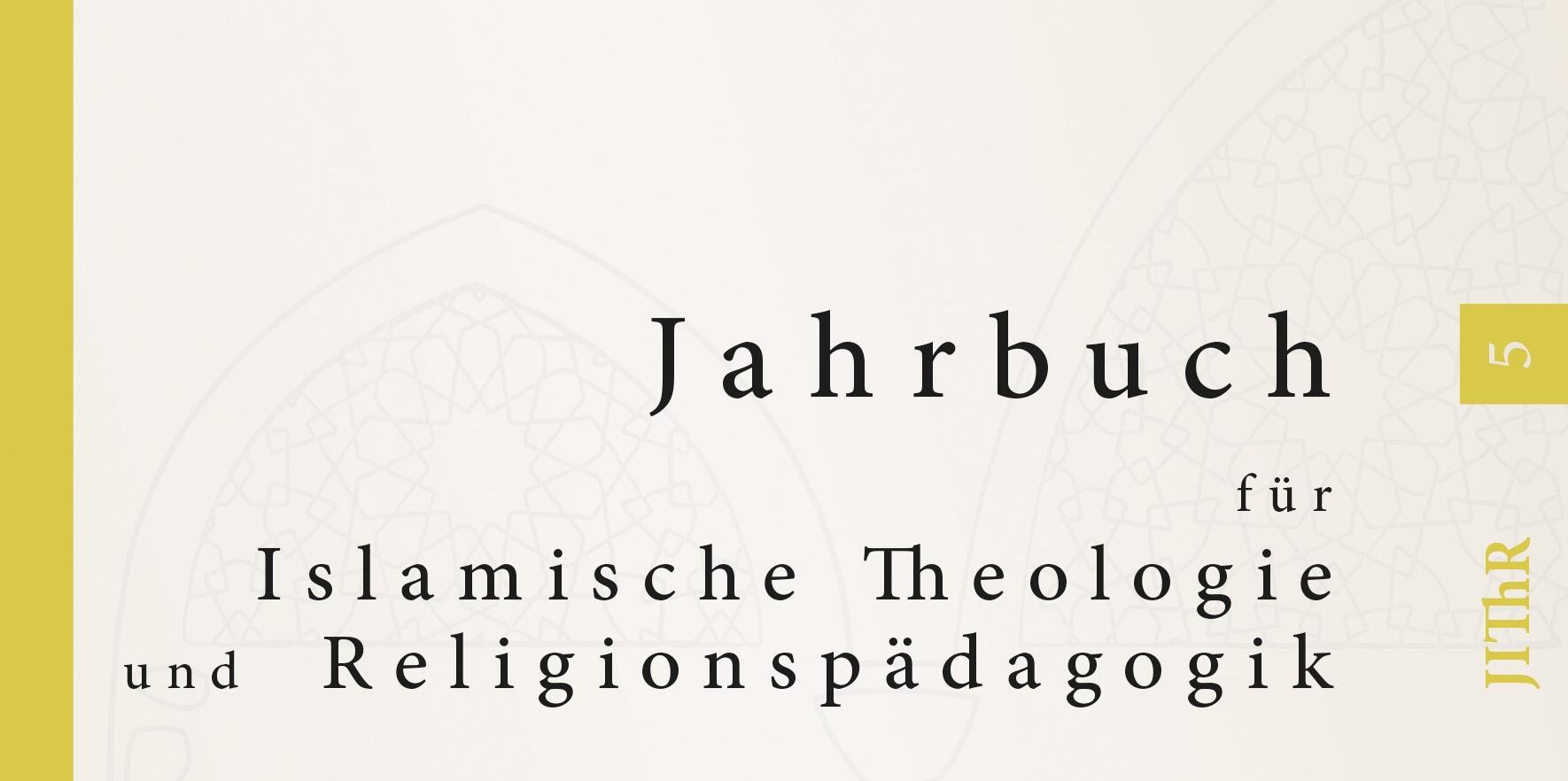 Cover des Band 5 des Jahrbuches für Islamische Theologie und Religionspädagogik