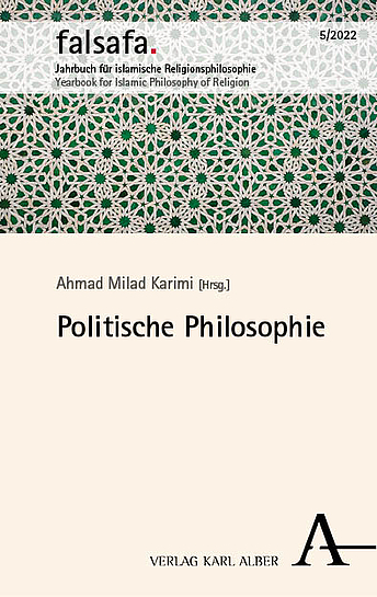 Falsafa. Cover des Jahrbuchs für Islamische Religionsphilosophie, Band 5