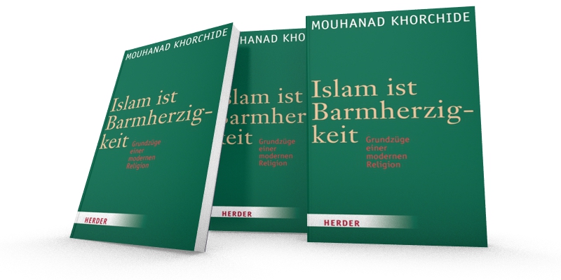 2012 Khorchide - Islam ist Barmherzigkeit