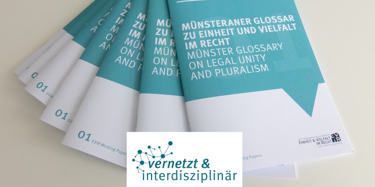 An der Universität Münster entsteht ein interdisziplinäres Glossar zur historischen Rechtsforschung<address>© Käte Hamburger Kolleg „Einheit und Vielfalt im Recht“</address>