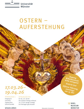 Zu sehen ist das Ausstellungsplakat. Es zeigt den Ausschnitt einer Nahansicht des „Chrismatoriums“ als Bildmotiv und informiert im Text über die Daten der Ausstellung.<address>&copy; Bibelmuseum Münster</address>