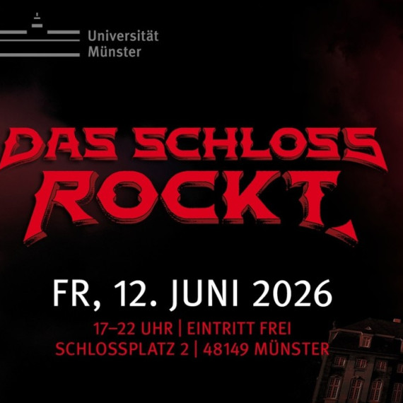 Veranstaltungsplakat: Im Hintergrund ist das münstersche Schloss bei Nacht zu erkennen. Der Himmel ist schwarz. Über dem Schloss ist ein Komet als glühender Feuerball zu erkennen. Auf dem Plakat links steht "Das Schloss rockt" (in roter Schrift), darunter und daneben (in weißer Schrift): "Fr., 12. Juni 2026, 17-22 Uhr, Eintritt frei, Schlossplatz 2, 48149 Münster; Imperial Age, Motel Transylvania, Ghosts of Atlantis und Fairytale<address>&copy; Das Schloss rockt</address>